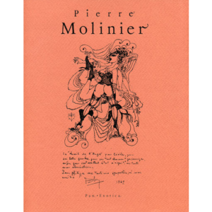 Pierre Molinier – Pierre Molinier