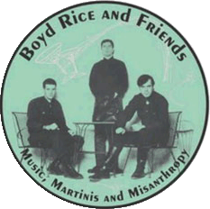 Boyd Rice & Friends – Music, Martinis & Misanthropy 12″ pic [vinyl]