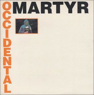Death in June – Occidental Martyr 10″